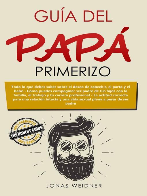 Title details for Guía del papá primerizo by jonas Weidner - Available